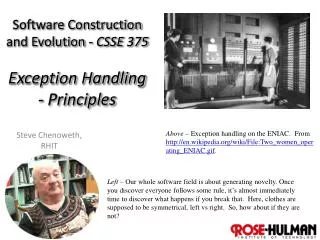 Software Construction and Evolution - CSSE 375 Exception Handling - Principles
