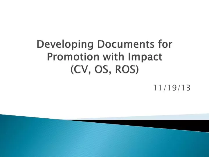 developing d ocuments for promotion with impact cv os ros