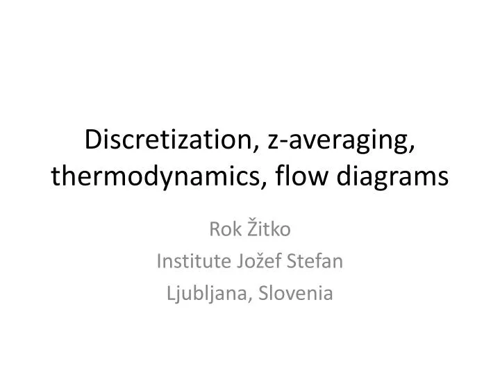 discretization z averaging thermodynamics flow diagrams