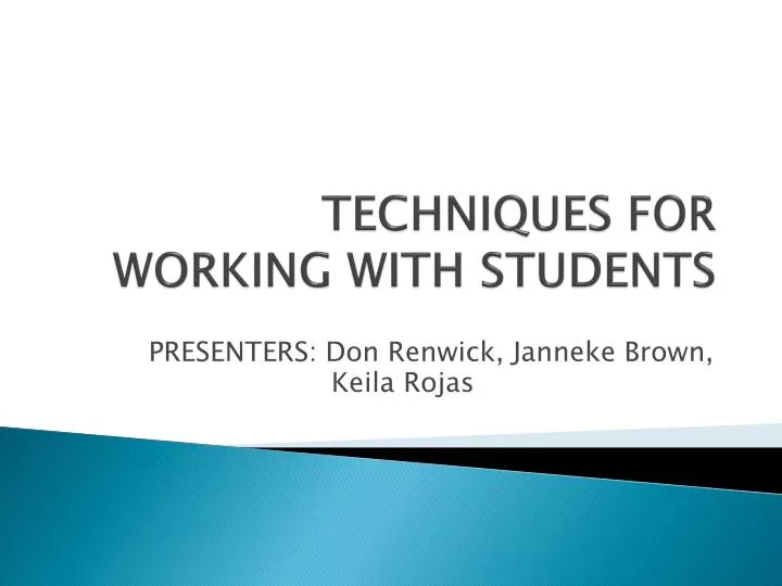 techniques for working with students