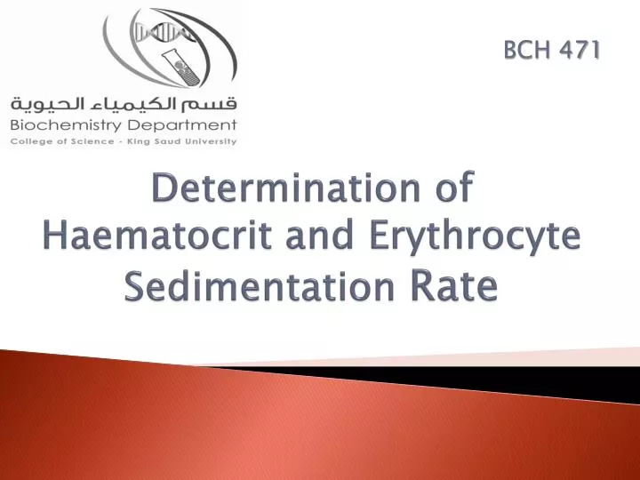 determination of haematocrit and erythrocyte sedimentation rate