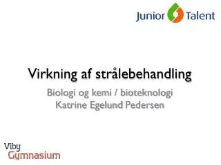 virkning af str lebehandling