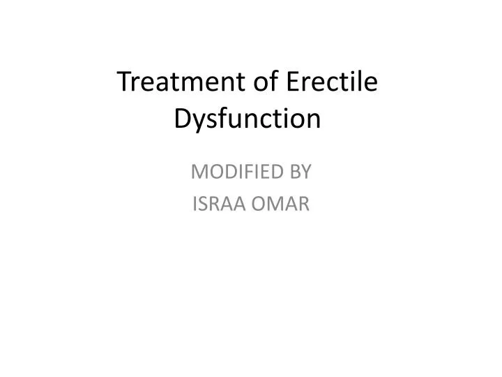 PPT Treatment of Erectile Dysfunction PowerPoint Presentation