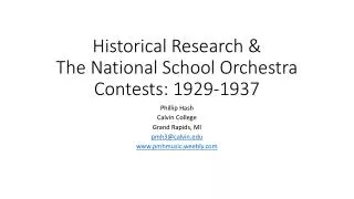 Historical Research &amp; The National School Orchestra Contests: 1929-1937