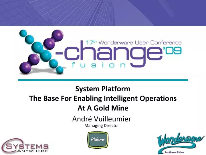 system platform the base for enabling intelligent operations at a gold mine