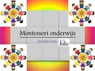montessori onderwijs