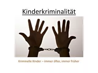 kinderkriminalit t