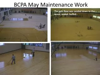 BCPA May Maintenance Work