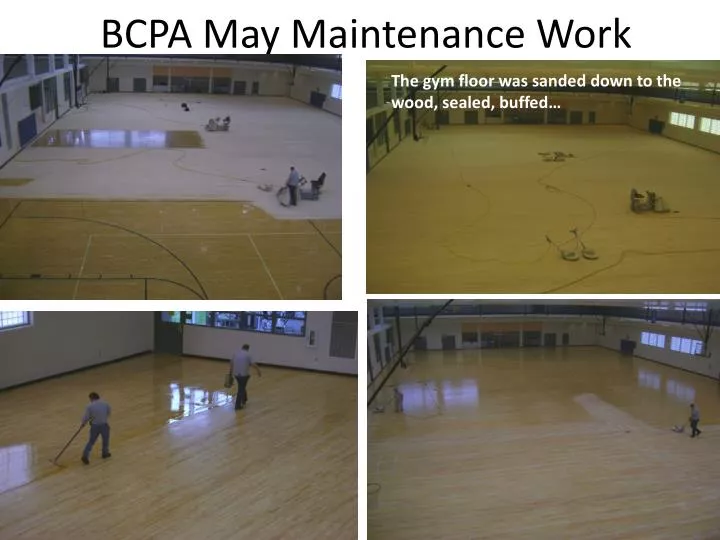 bcpa may maintenance work