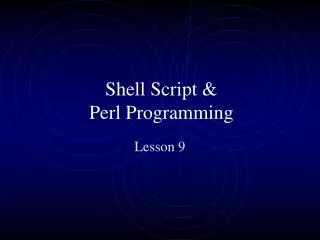 Shell Script &amp; Perl Programming