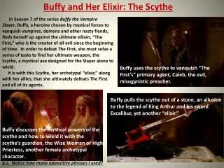 Buffy and Her Elixir: The Scythe