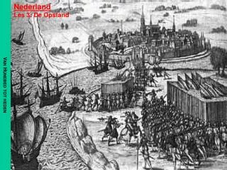 nederland les 3 de opstand