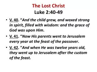 The Lost Christ Luke 2:40-49