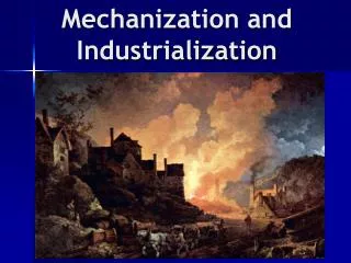 mechanization and industrialization