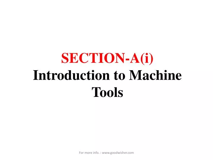 section a i introduction to machine t ools