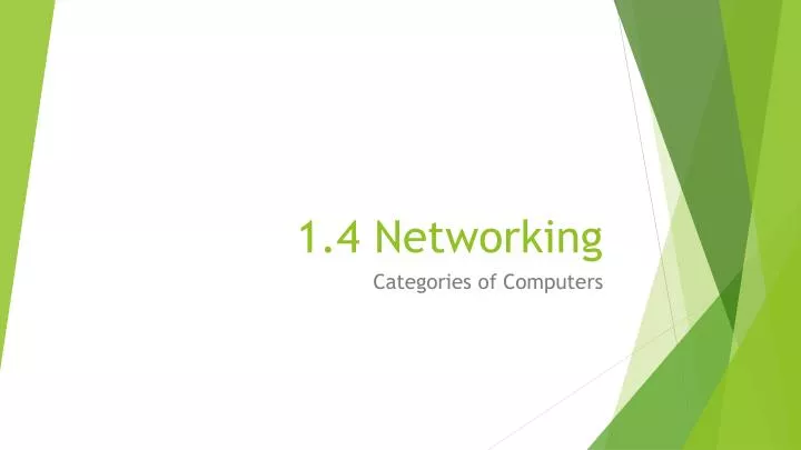 1 4 networking