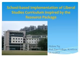 School-based Implementation of Liberal Studies Curriculum inspired by the Resource Package