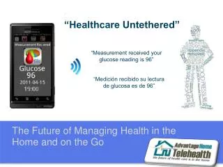 The Future of Managing Health in the Home and on the Go