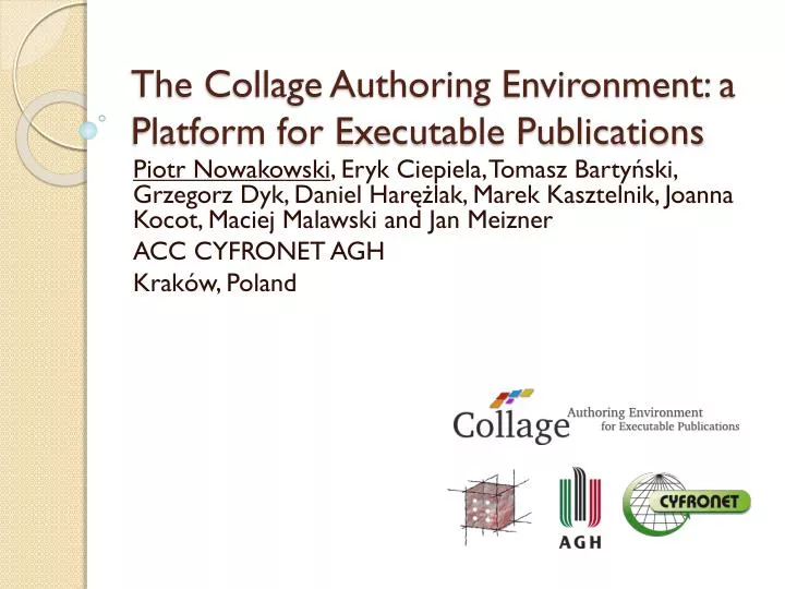 the collage authoring environment a platform for executable publications