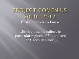 Project Comenius 2010 - 2012