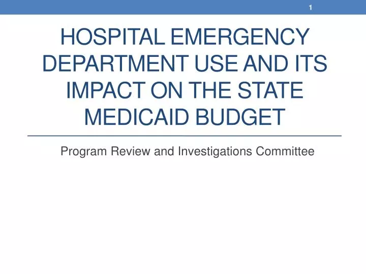 hospital emergency department use and its impact on the state medicaid budget