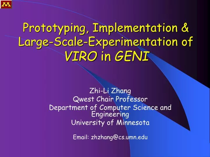 prototyping implementation large scale experimentation of viro in geni