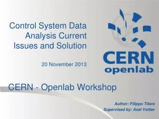Control System Data Analysis Current Issues and Solution 20 November 2013