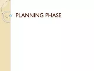planning phase
