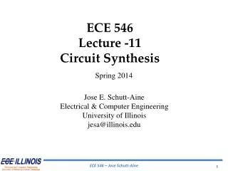 ECE 546 Lecture -11 Circuit Synthesis