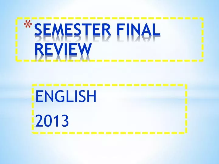 semester final review