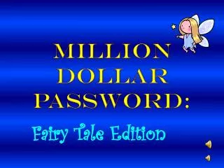 Million Dollar Password: