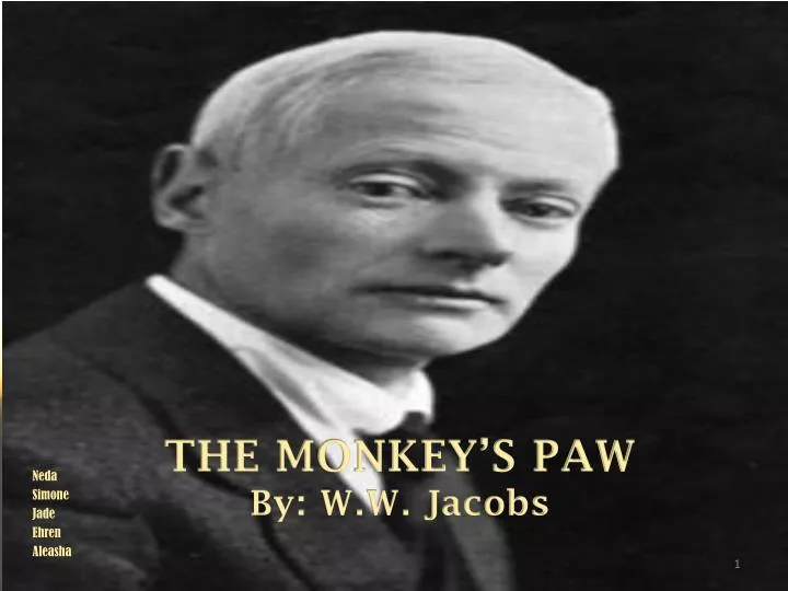 the monkey s paw by w w jacobs