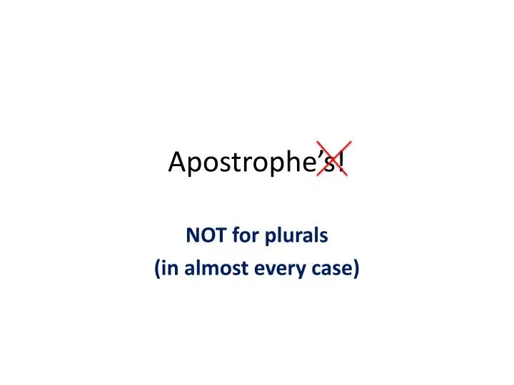 apostrophe s