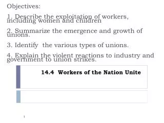 14.4 Workers of the Nation Unite