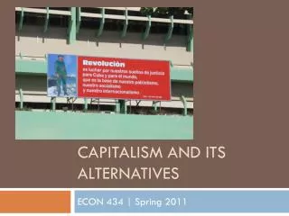 Capitalism and its alternatives