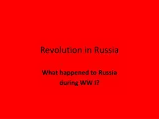 Revolution in Russia