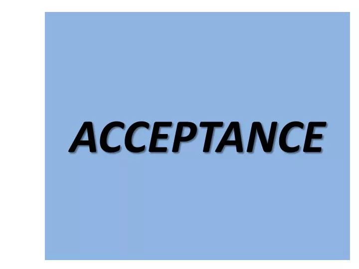 acceptance