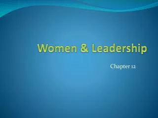 Women &amp; Leadership