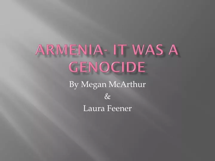 armenia it was a genocide