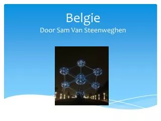 Belgie Door Sam Van Steenweghen