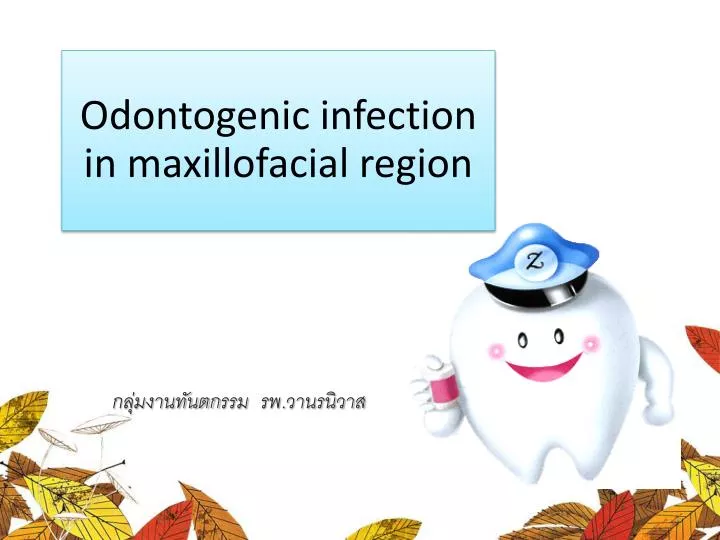 odontogenic infection in maxillofacial region