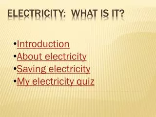 ElecTricity : What is it?