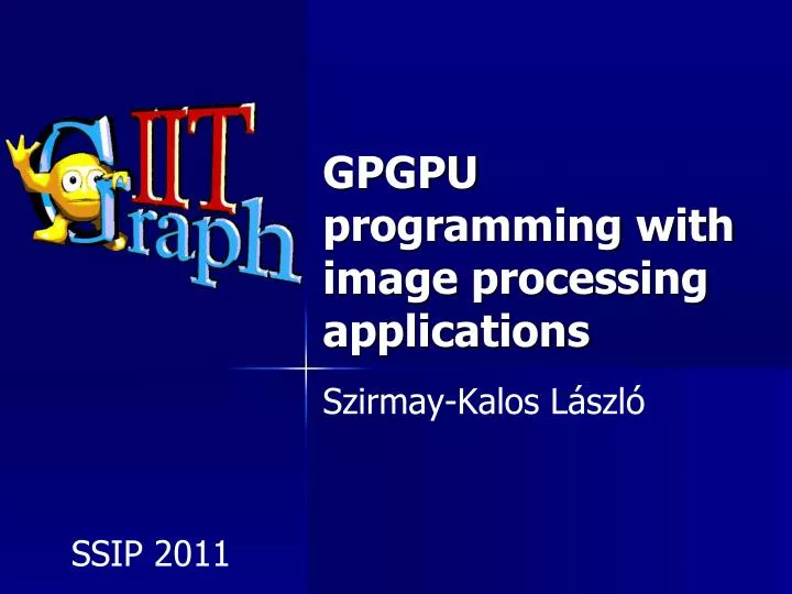 gpgpu programming with image processing applications