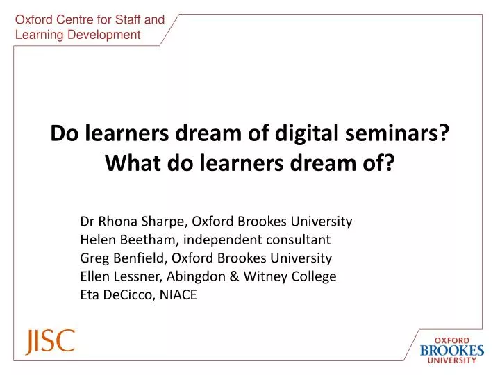 do learners dream of digital seminars what do learners dream of