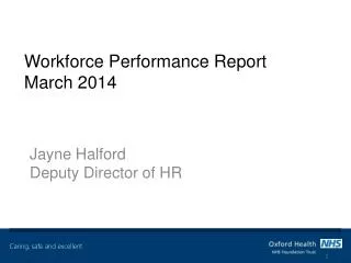 Workforce Performance Report March 2014
