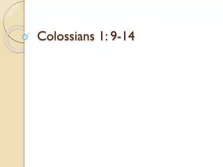 Colossians 1: 9-14