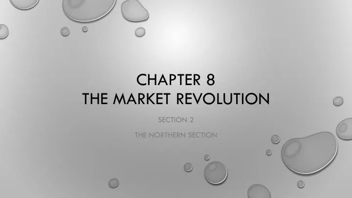 chapter 8 the market revolution