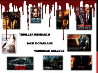 Thriller research JACK MCFARLANE VARNDEAN COLLEGE