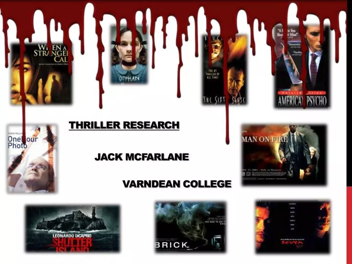 thriller research jack mcfarlane varndean college