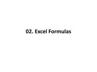 02. Excel Formulas